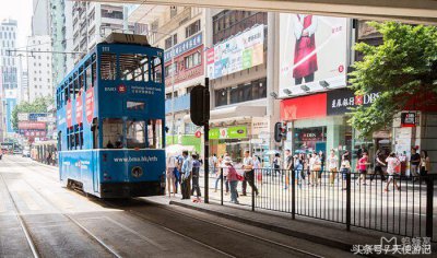​游记：香港的叮叮车线路介绍以及票价介绍，去玩怎能错过叮叮车？