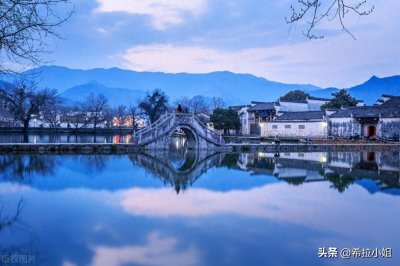 ​皖南旅游：来皖南不可错过的9个景点，你都打卡了吗？（上篇）